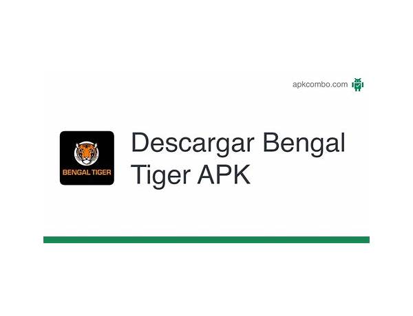 Bengal Tiger for Android - Download the APK from Habererciyes